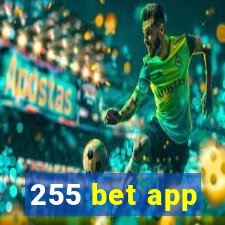 255 bet app